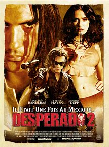 Affiche de Desperado 2 - Il était une fois au Mexique, film à voir en streaming sur Pygargue