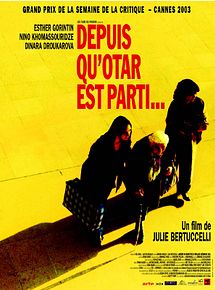 Affiche de Depuis qu'Otar est parti, film à voir en streaming sur Pygargue
