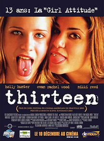 Affiche de Thirteen, film à voir en streaming sur Pygargue