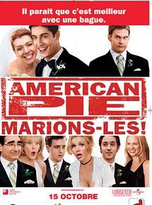 Affiche de American pie : marions-les !, film à voir en streaming sur Pygargue