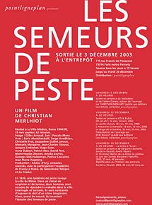 Affiche de Les Semeurs de peste, film à voir en streaming sur Pygargue