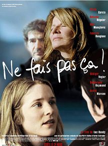 Affiche de Ne fais pas ça, film à voir en streaming sur Pygargue