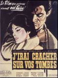 Affiche de J'irai cracher sur vos tombes, film à voir en streaming sur Pygargue
