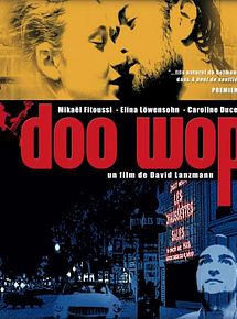 Affiche de Doo wop, film à voir en streaming sur Pygargue
