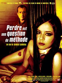 Affiche de Perdre est une question de méthode, film à voir en streaming sur Pygargue