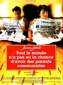 Affiche de Tout le monde n'a pas eu la chance d'avoir des parents communistes, film à voir en streaming sur Pygargue