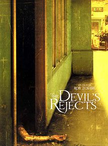 Affiche de The Devil's Rejects, film à voir en streaming sur Pygargue