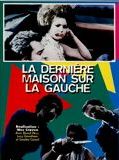 Affiche de La Dernière maison sur la gauche, film à voir en streaming sur Pygargue