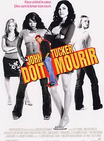 Affiche de John Tucker doit mourir, film à voir en streaming sur Pygargue