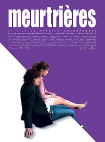 Affiche de Meurtrières, film à voir en streaming sur Pygargue