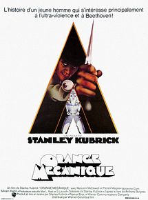 Affiche de Orange mécanique, film à voir en streaming sur Pygargue