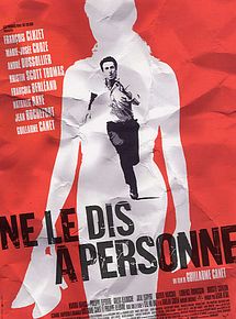 Affiche de Ne le dis à personne, film à voir en streaming sur Pygargue
