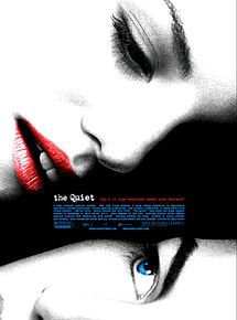 Affiche de The Quiet, film à voir en streaming sur Pygargue