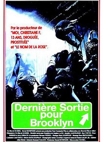Affiche de Dernière Sortie pour Brooklyn, film à voir en streaming sur Pygargue