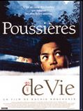 Affiche de Poussières de vie, film à voir en streaming sur Pygargue