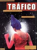 Affiche de Trafico, film à voir en streaming sur Pygargue