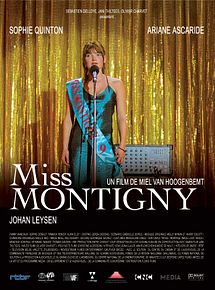 Affiche de Miss Montigny, film à voir en streaming sur Pygargue