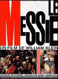 Affiche de Le Messie, film à voir en streaming sur Pygargue