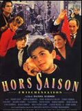 Affiche de Hors saison, film à voir en streaming sur Pygargue
