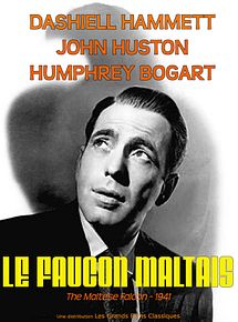 Affiche de Le Faucon maltais, film à voir en streaming sur Pygargue