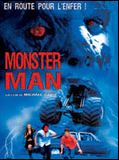 Affiche de Monster Man, film à voir en streaming sur Pygargue