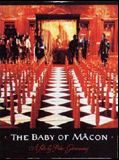 Affiche de The Baby of Mâcon, film à voir en streaming sur Pygargue