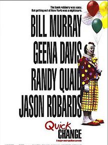 Affiche de Quick Change, film à voir en streaming sur Pygargue
