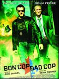 Affiche de Bon Cop, Bad Cop, film à voir en streaming sur Pygargue