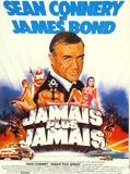 Affiche de Jamais plus jamais, film à voir en streaming sur Pygargue