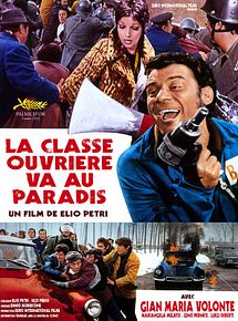 Affiche de La Classe ouvrière va au paradis, film à voir en streaming sur Pygargue