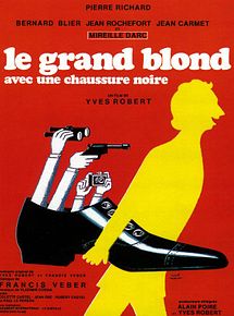 Affiche de Le Grand Blond avec une chaussure noire, film à voir en streaming sur Pygargue