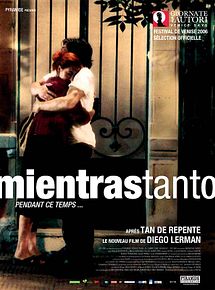 Affiche de Mientras tanto, film à voir en streaming sur Pygargue