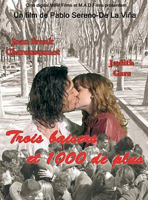 Affiche de Trois baisers et 1000 de plus, film à voir en streaming sur Pygargue