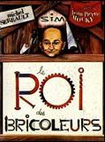 Affiche de Le Roi des bricoleurs, film à voir en streaming sur Pygargue