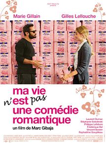 Affiche de Ma vie n'est pas une comédie romantique, film à voir en streaming sur Pygargue