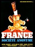 Affiche de France société anonyme, film à voir en streaming sur Pygargue
