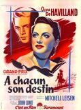 Affiche de A chacun son destin, film à voir en streaming sur Pygargue