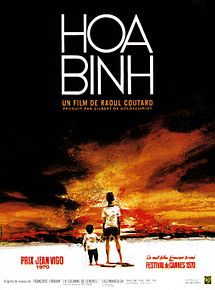 Affiche de Hoa-Binh, film à voir en streaming sur Pygargue