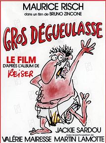 Affiche de Gros dégueulasse, film à voir en streaming sur Pygargue