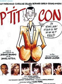Affiche de P'tit Con, film à voir en streaming sur Pygargue