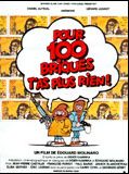 Affiche de Pour cent briques t'as plus rien..., film à voir en streaming sur Pygargue