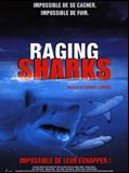 Affiche de Raging Sharks, film à voir en streaming sur Pygargue