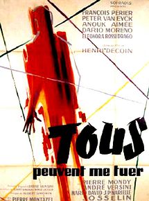 Affiche de Tous peuvent me tuer, film à voir en streaming sur Pygargue