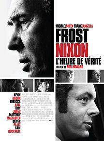Affiche de Frost / Nixon, l'heure de vérité, film à voir en streaming sur Pygargue