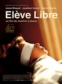 Affiche de Elève libre, film à voir en streaming sur Pygargue