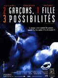 Affiche de 2 garçons, 1 fille, 3 possibilités, film à voir en streaming sur Pygargue