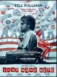Affiche de Your Name Here, film à voir en streaming sur Pygargue