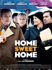 Affiche de Home Sweet Home, film à voir en streaming sur Pygargue