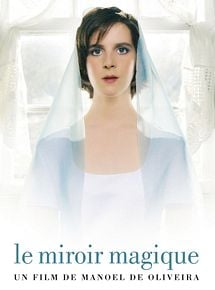 Affiche de Le Miroir magique, film à voir en streaming sur Pygargue