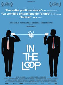 Affiche de In the Loop, film à voir en streaming sur Pygargue